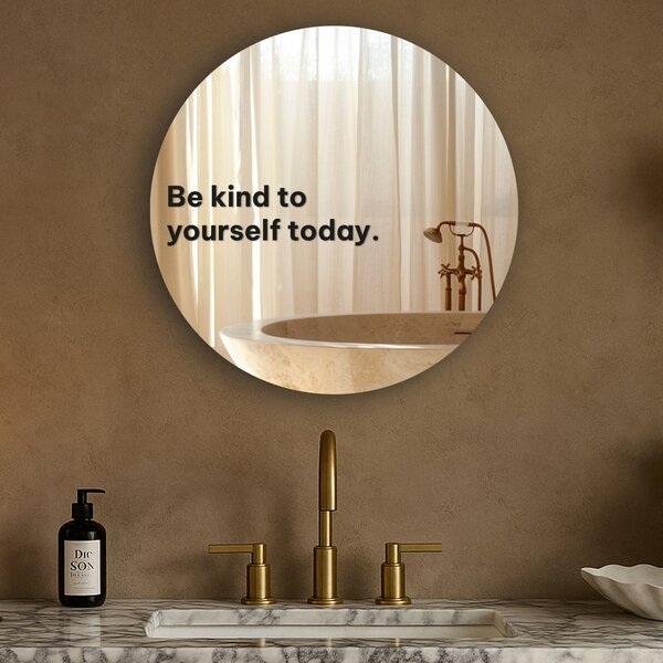 Samolepka na zrcadlo S26 – Be kind to yourself today