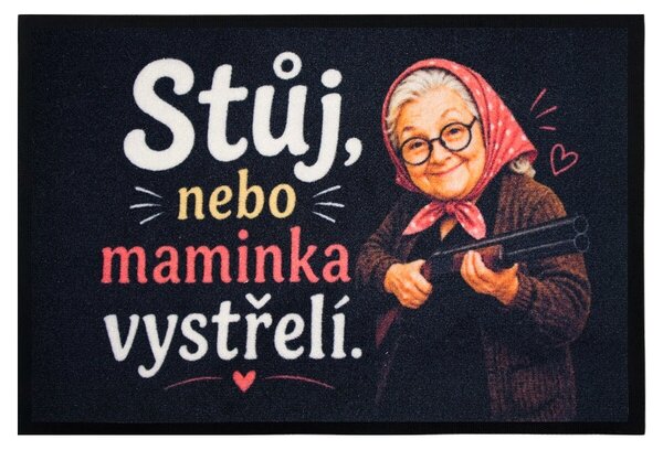 Mercury Flooring, Rohožka Stůj, nebo maminka vystřelí 40x60 cm, 40x60, černá
