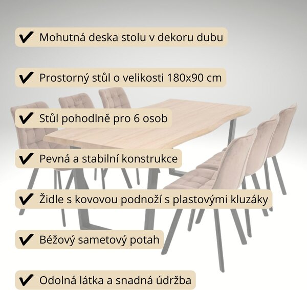 Vikio Jídelní set pro 6 osob 180x90 cm dub noha U béžová židle VJS158-6BE-S