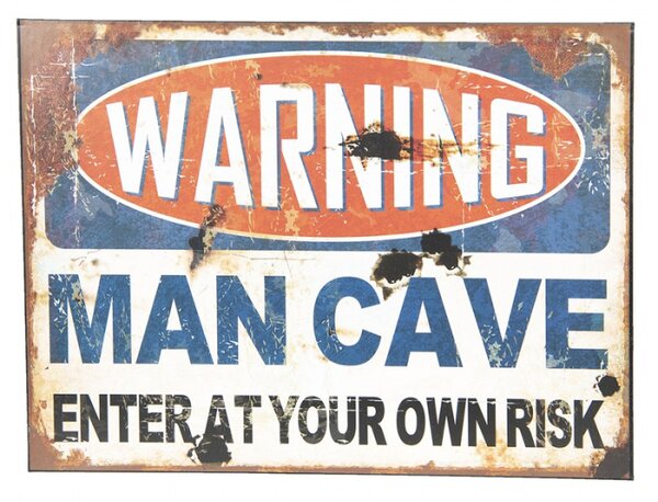 Nástěnná kovová cedule Warning Man Cave – 30x1x40 cm