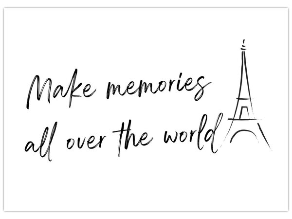 Obraz - Make memories (70x50 cm)