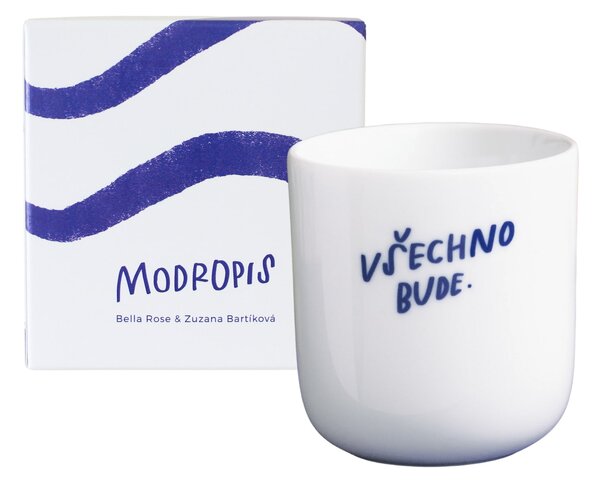 Porcelánový hrnek Všechno bude 270 ml
