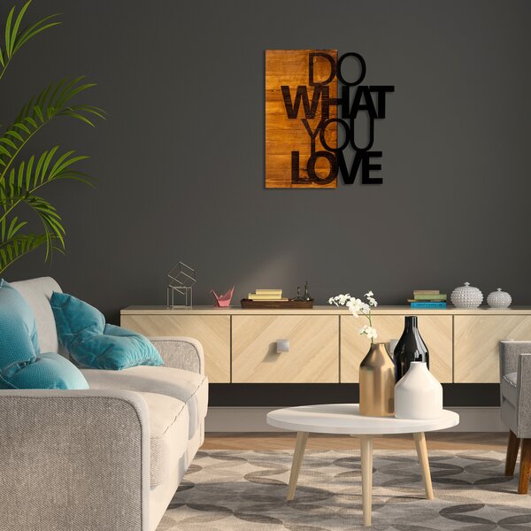 ASIR Nástěnná dekorace dřevo DO VHAT YOU LOVE 54 x 58 cm