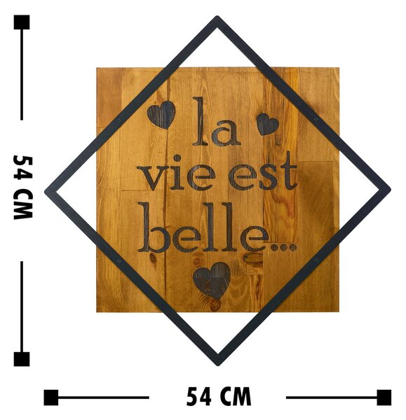 ASIR Nástěnná dekorace dřevo LA VIE EST BELLE 54 x 54 cm