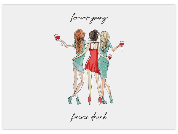 Obraz - Forever young, forever drunk (70x50 cm)