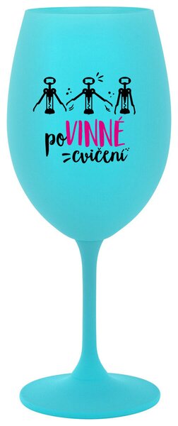 POVINNÉ CVIČENÍ - tyrkysová sklenice na víno s potiskem 350 ml
