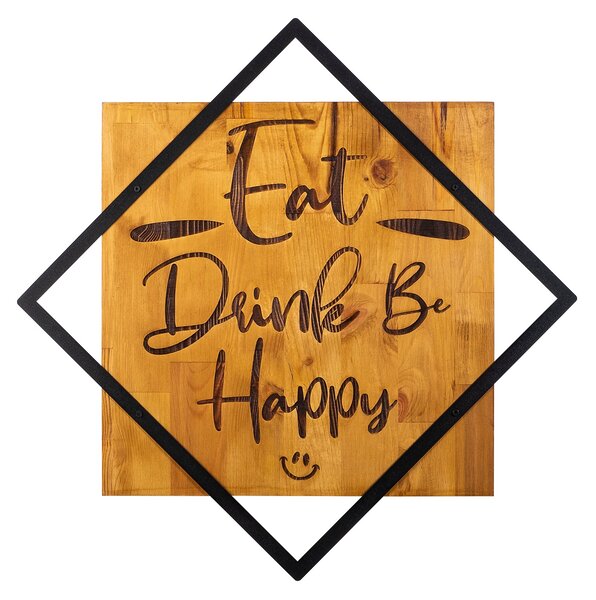 ASIR Nástěnná dekorace dřevo EAT DRINK BE HAPPY 54 x 54 cm