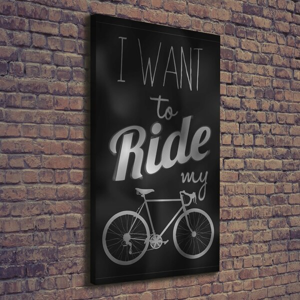 Vertikální Foto obraz canvas Want to ride ocv-49973118