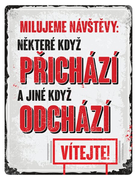 Postershop Plechová cedule: Milujeme návštěvy - 30x40 cm